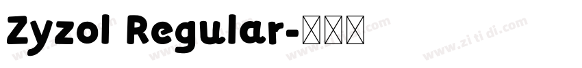 Zyzol Regular字体转换